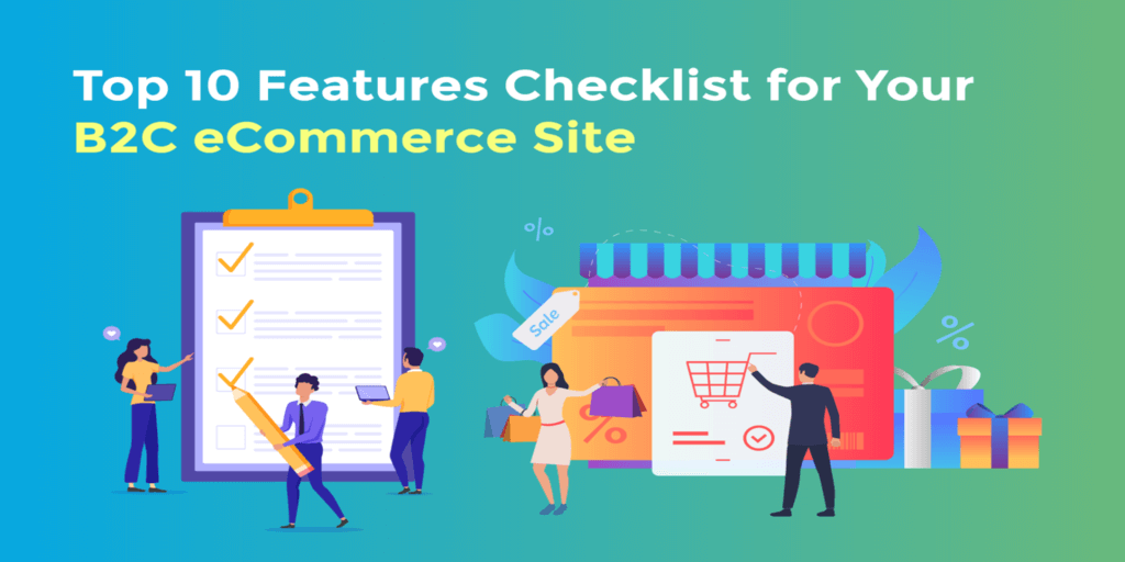 Checklist for Your B2C eCommerce Site