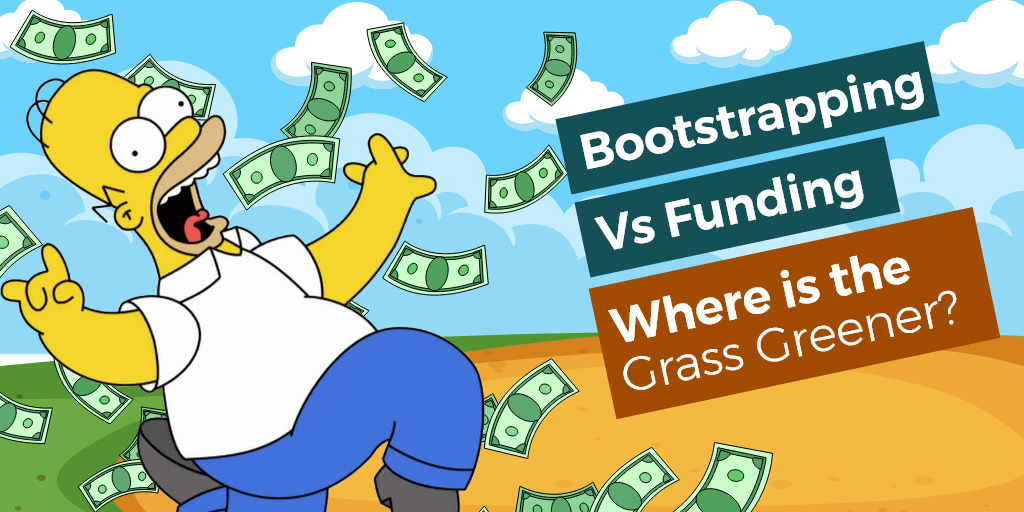 bootstrapping vs Funding