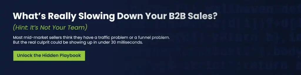 What’s really slowing down your B2B sales? Hint: it’s not your team. Unlock the hidden playbook to find out.